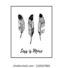 Vector art, minimalistic black and white graphics, realistic three pen hand-drawn in a thin black frame on white background. Decorative element for postcard, poster, design. Less is more inscription.