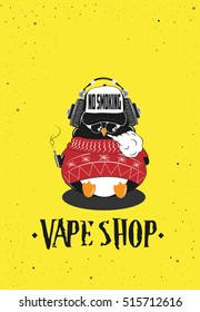 Vector art penguin making vape cloud with e-cigarette.Placard design for vapor shop. Vector Illustration