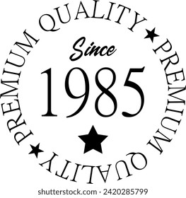 Vector art, Premium Quality Since 1985