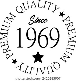 Vector art, Premium Quality Since 1969