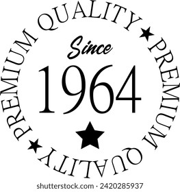 Vector art, Premium Quality Since 1964
