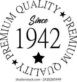 Vektorkunst, Premium-Qualität seit 1942