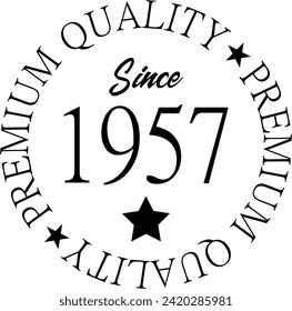 Vector art, Premium Quality Since 1957