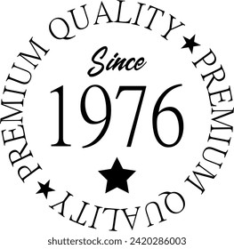 Vector art, Premium Quality Since 1976