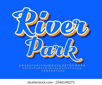 Vector artistic banner River Park. Creative 3D Font. Bright Cursive Alphabet Letters and Numbers set. 