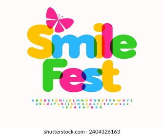 Vector artistic banner Smile Fest. Bright Colorful Font. Children cute Alphabet Letters and Numbers set.