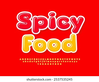 Vector artistic banner Spicy Food. Glossy Yellow Font. Decorative Alphabet Letters and Numbers.