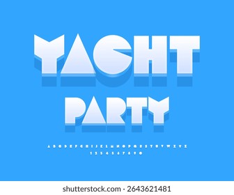 Vector Artistic banner Yacht Party. Creative White Font. Abstract style 3D Alphabet Letters and Numbers.