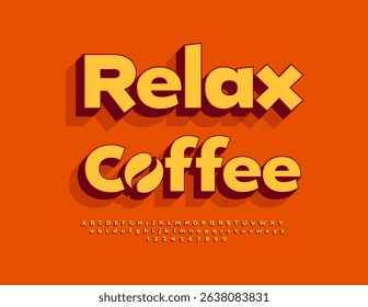 Vector Artistic board Relax Coffee. Funky 3D Font. Set of Modern Alphabet Letters and Numbers.