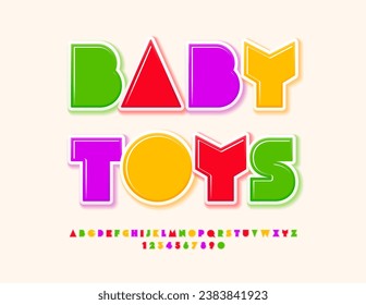 Vector artistic Emblem Baby Toys. Bright Colorful Font. Creative Alphabet Letters, Numbers and Symbols