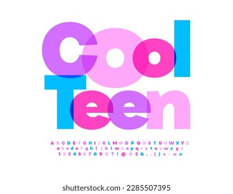 Vector artistic Emblem Cool Teen. Bright Watercolor Font. Trendy Alphabet Letters and Numbers set