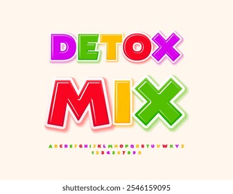 Vector artistic flyer Detox Mix. Trendy Colorful Font. Bright Alphabet Letters and Numbers set.