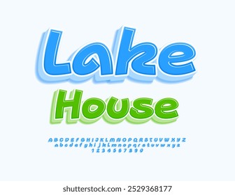 Vector artistic flyer Lake House. Funny Blue Font. Modern Alphabet Letters and Numbers set.