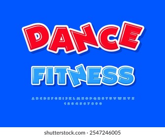 Vector artistic icon Dance Fitness. Modern Glossy Font. Fashion Blue Alphabet Letters and Numbers set