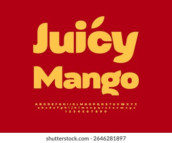 Rótulo artístico vetor Juicy Mango. Fonte moderna bonita. Trendy letras alfabeto elegante e números definir