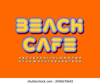 Vector artistic logo Beach Cafe with sticker style Font. Abstract style Alphabet Letters and Numbers set
