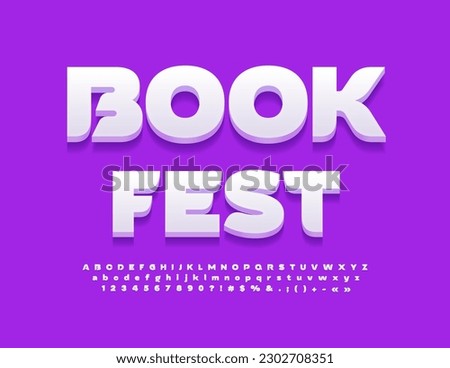 Vector artistic logo Book Fest. Trendy White 3D Font. Creative Alphabet Letters and Numbers