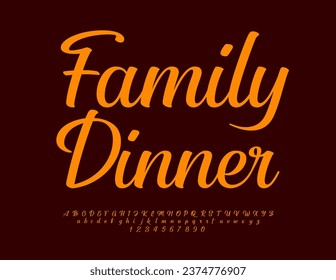Logo artístico vectorial Cena familiar. Hermosa fuente caligráfica. Se han establecido las letras y números de alfabeto modernos.