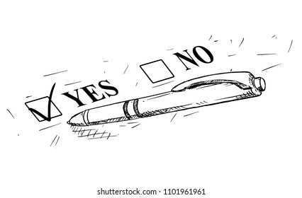 Vector artistic pen and ink drawing illustration of yes and no questionnaire form and ballpoint pen. Tick off yes.