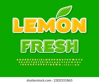 Vector artistic poster Lemon Fresh with Decorative Leaf. Sunny Yellow Font. Glossy Alphabet Letters and Numbers set