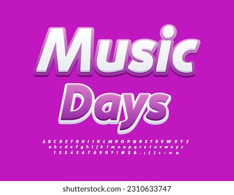 Vector artistic poster Music Day. Violet and White creative Font. Set of modern Alphabet Letters, Numbers and Symbols
