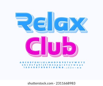 Vector artistic poster Relax Club. Creative Blue 3D Font. Trendy Alphabet Letters, Numbers and Symbols. 