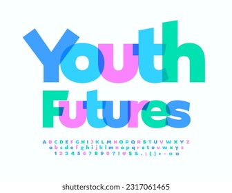 Vector artistic poster Youth Futures with trendy style Font. Watercolor Alphabet Letters, Numbers and Symbols set