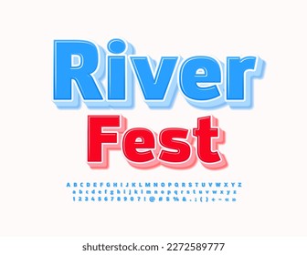 Vector artistic Sign River Fest. Blue 3D Alphabet Letters, Numbers and Symbols set. Modern glossy Font