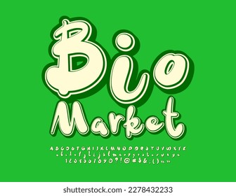 Vector artistic signboard Bio Market. Bright handwritten Font. Creative Alphabet Letters and Numbers