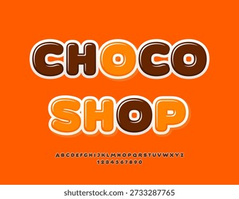 Vektor Artistic Signboard Choco Shop. Glänzend braune Schrift. Niedliche runde Alphabet Buchstaben und Zahlen gesetzt.