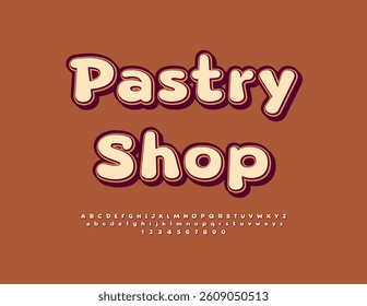Vector Artistic signboard Pastry Shop. Vintage style Font. Bright Round Alphabet Letters and Numbers set.