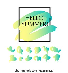 Vector artistic stroke backdrop isolated on white background. Art design stroke set Hello Summer. Colorful abstract gradient backdrop for lettering, card, flyer, banner, greetings, congratulation.