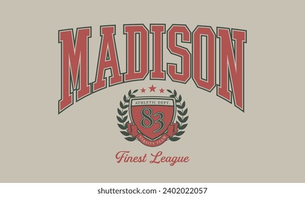 Vector artwork in varsity vintage style, perfect for t-shirts and sweatshirts.