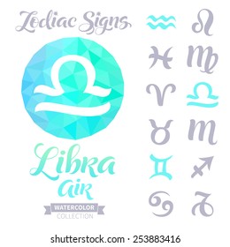 Vector astrology illustrations of the zodiac signs with geometric elements. Calligraphic inscription: Libra, Air