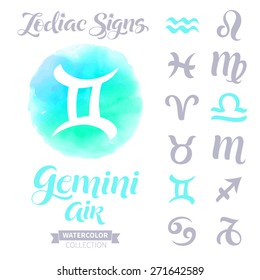 Vector astrology illustrations of the zodiac signs with watercolor elements. Calligraphic inscription: Gemini, Air