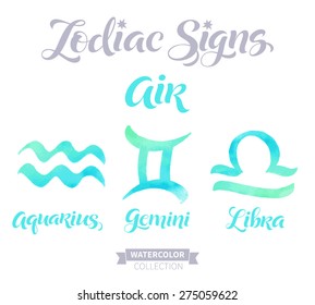 Vector astrology illustrations of the zodiac signs with watercolor texture. Calligraphic inscription, Air: Aquarius, Gemini, Libra