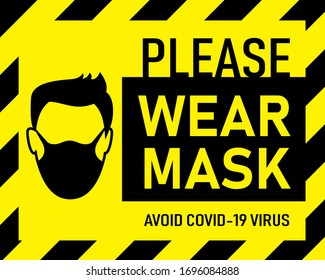 Vector attention sign, please wear mask avoid covid-19 virus black color on yellow background. warning or caution sign.