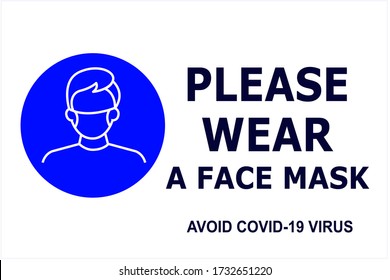 Vector attention sign, please wear a face mask avoid covid-19 virus blue color on white background. warning or caution sign.