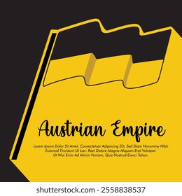 Vector Austrian Empire flag banner Austrian Empire flag Vector illustration design Austrian Empire independence day banner design 