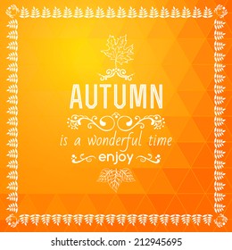 Vector autumn background. hand-drawn, lettering, poster, vector illustration