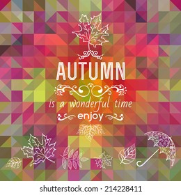 Vector autumn background. hand-drawn, lettering, poster, vector illustration