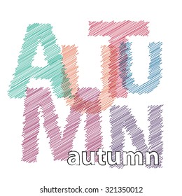 Vector autumn. Broken text scrawled 
