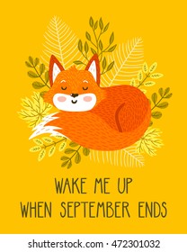 Vector autumn card with cute sleeping fox, leaves, branches and funny text. Bright beautiful poster with smiling cartoon character. Childish autumn background.