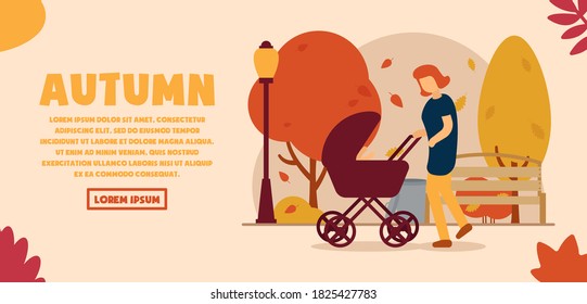 Vector autumn concept. A girl walks in an autumn park with a stroller in which a child lies. The kid reaches out for his mother. Can be used for website and web banner.