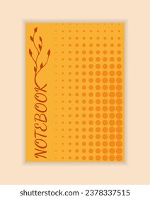 Vector autumn cover notebook. Background with twigs, branches. Orange and yellow autumn colors. Minimal natural Boho style. Design notebook, card, stories, postcard, cover, invitations.
