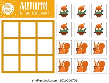 Vector autumn forest tic tac toe chart with cute owl and squirrel. Woodland board game playing field with animal and bird. Funny printable worksheet for kids. Fall noughts and crosses grid 
