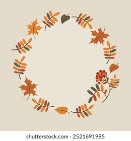 Vector autumn frame with rowan and maple colourful leaves. Nature round wreath.