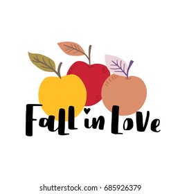 Vector autumn illustration with hand lettering fall in love. Trendy color palette and black ink phrase on white isolated background. Yellow, red and rose apples.