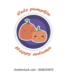 Vector autumn image. Happy cute funny pumpkins. Halloween and Thanksgiving nice decoration.