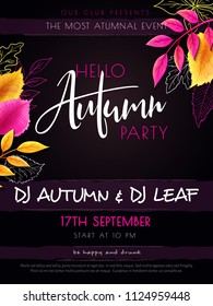 Vector autumn party poster with hand drawn lettering, bright autumn leaves.